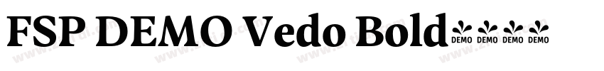 FSP DEMO Vedo Bold字体转换 FSP DEMO Vedo Bold字体转换